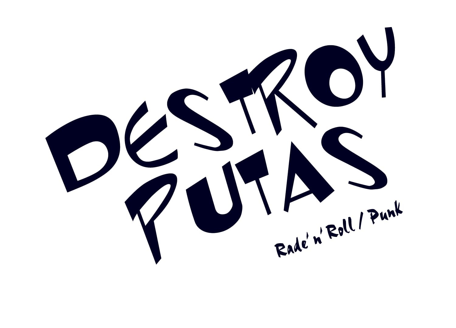 Destroy Putas